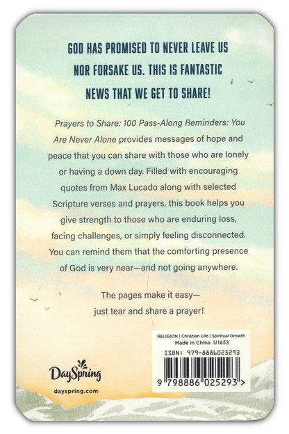 100 Pass-Along Reminders: You are Never Alone