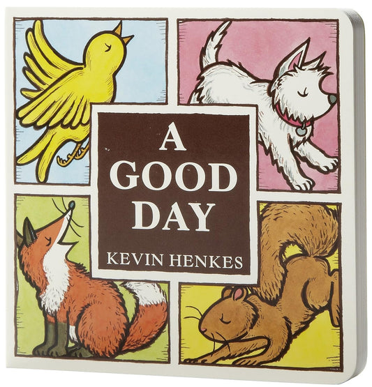 A Good Day Board Book