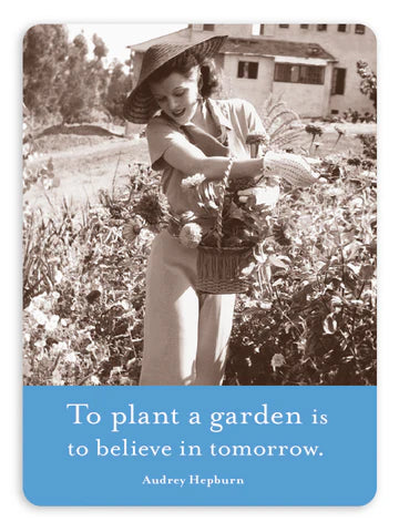 To Plant A Garden Magnet