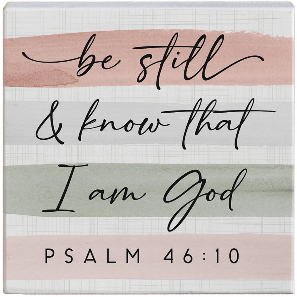 Be Still