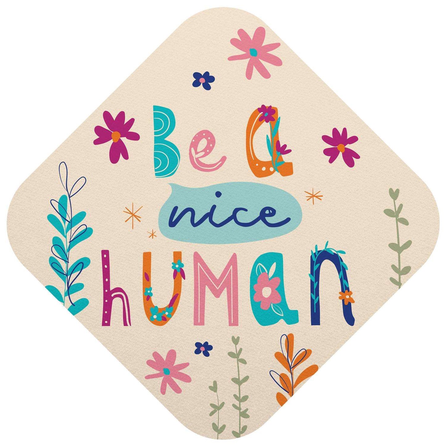 Be A Nice Human Sticker