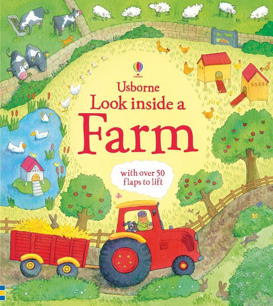 Look Inside a Farm: A Wonderful Lift-the-Flap Book About Animals and Seasonal Life for Kids
