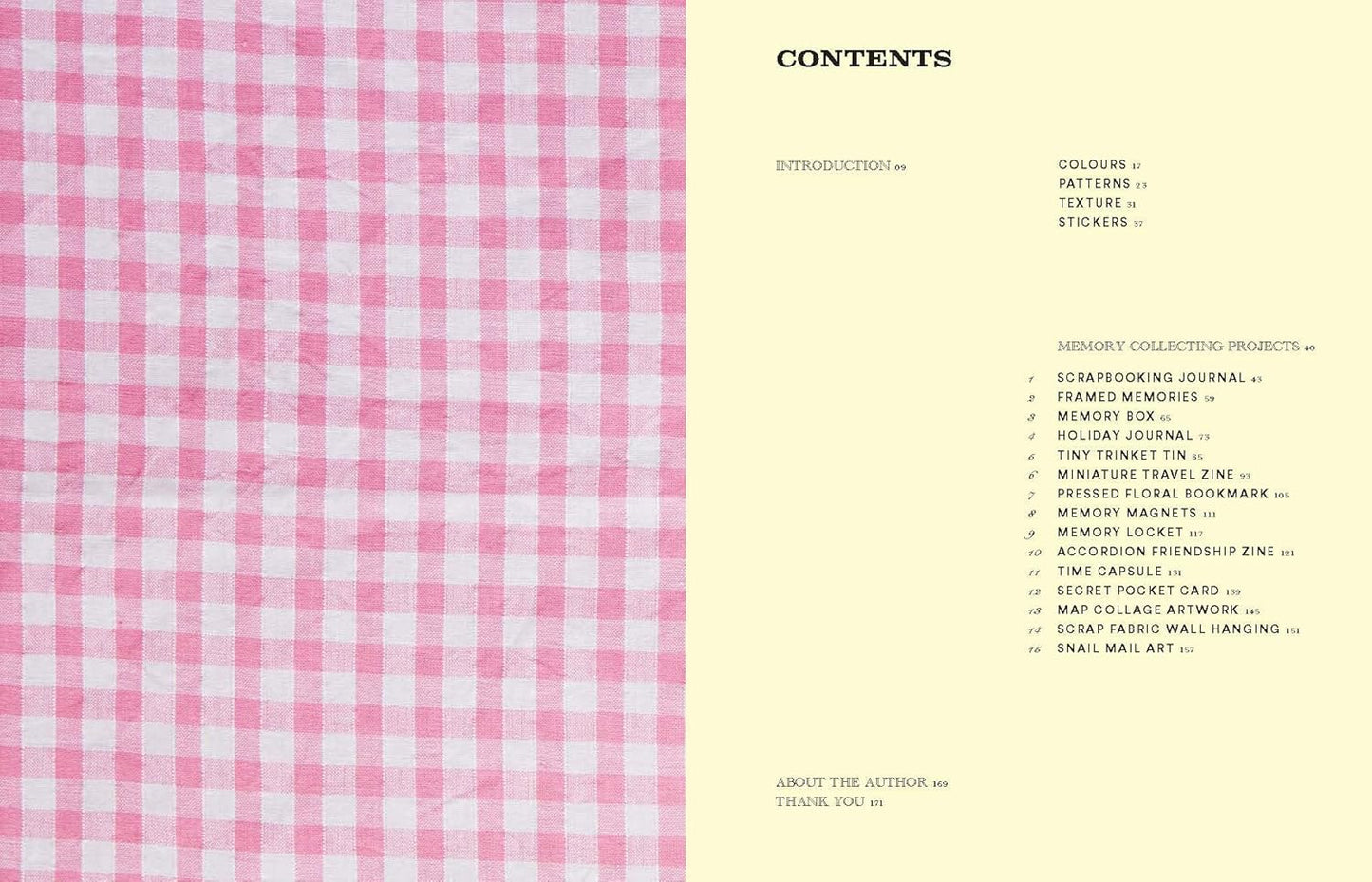 The Art of Memory Collecting: 15 Scrapbook, Collage, Trinket and Zine Projects For Crafting Treasured Moments