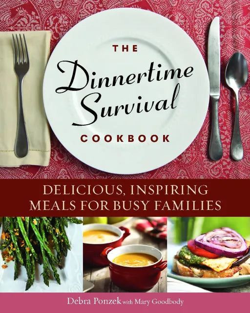 The Dinnertime Survival Cookbook