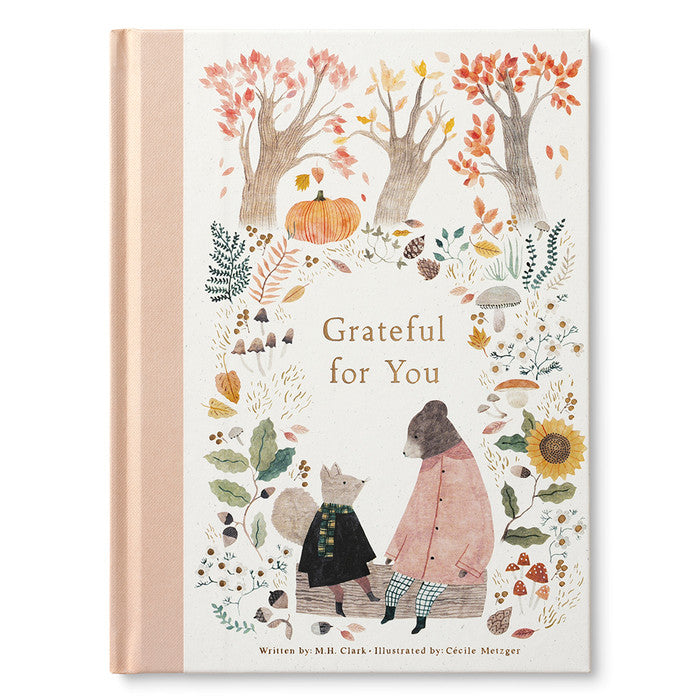 Grateful for You - An Appreciation Gift Book