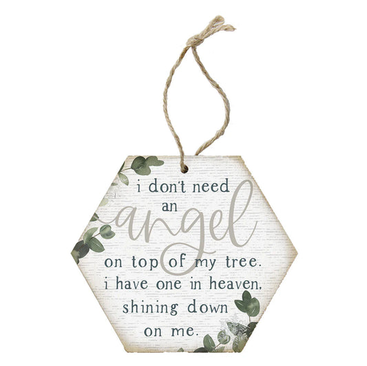 I Don't Need An Angel Wall Hanging