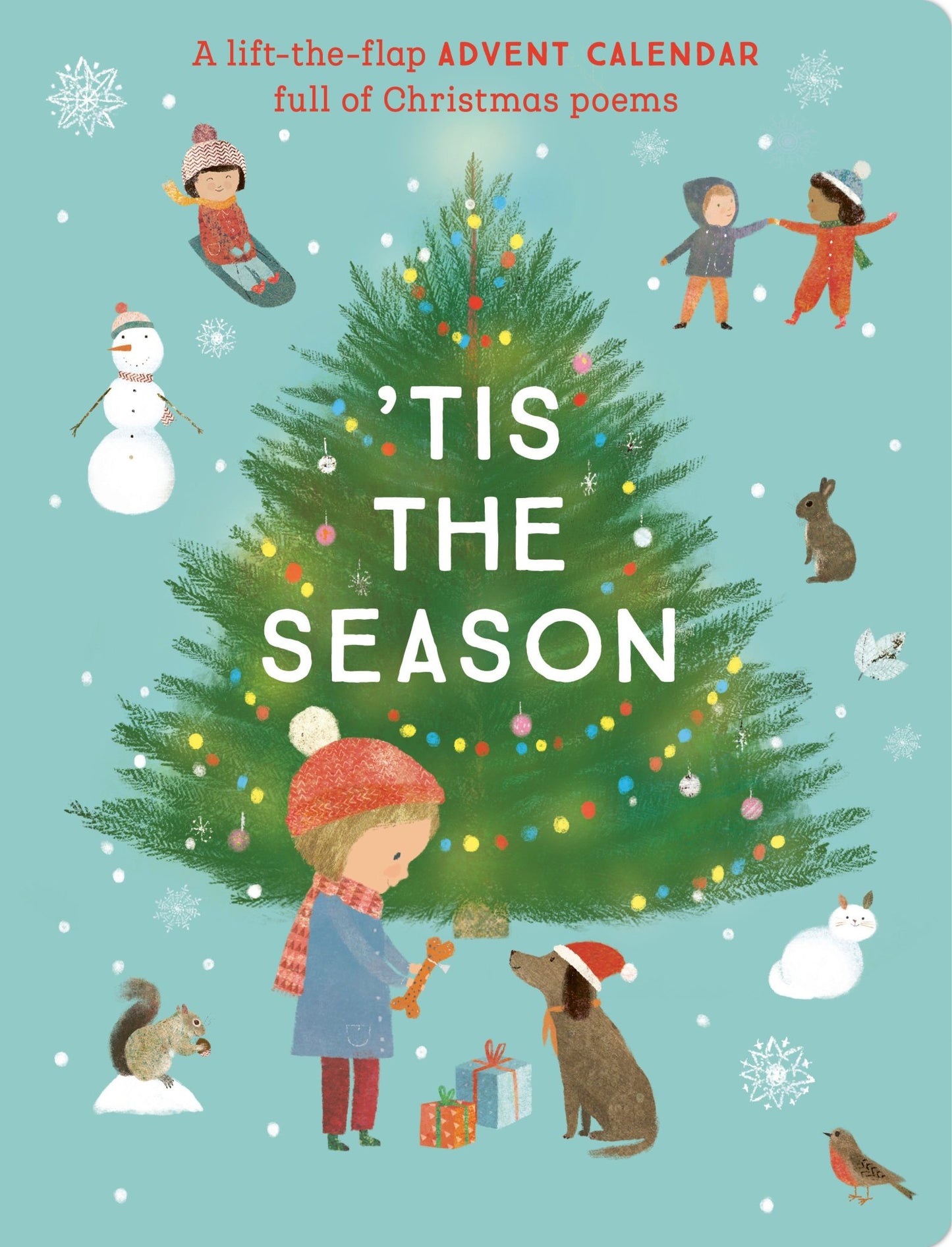 ‘Tis the Season: A Lift-the-Flap Advent Calendar Full of Christmas Poems