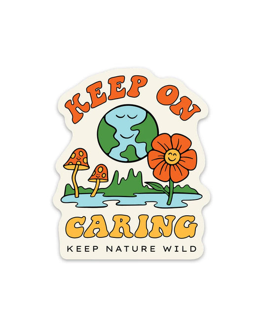 Keep On Caring Sticker