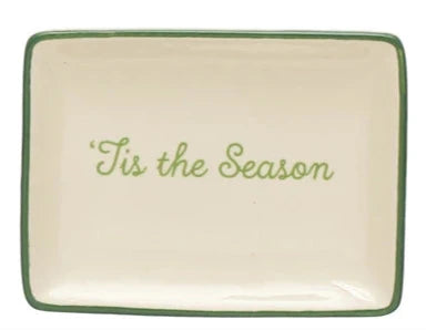 Stoneware Dish With Holiday Words Tis the Season