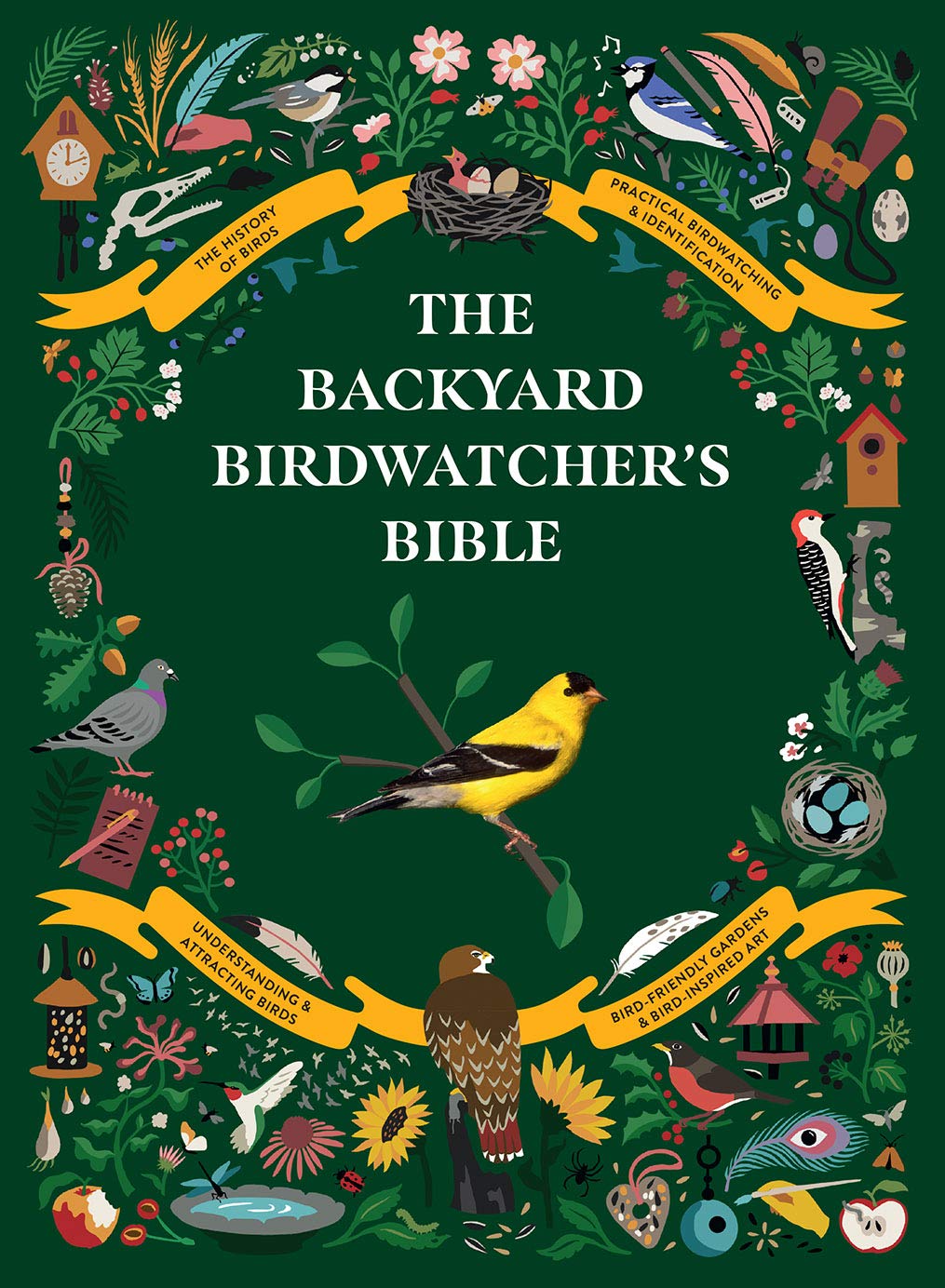 The Backyard Birdwatchers Bible