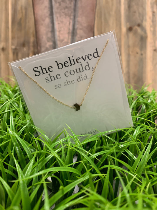 She Believed She Could, So She Did Necklace
