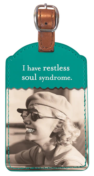 Restless Soul Luggage Tag